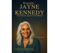 Jayne Kennedy Biography: From Beauty Queen to Trailblazer: Her Life, Career, Challenges, and the Legacy of an Icon Who Broke Barriers