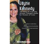 Jayne Kennedy: The Story of How One Woman Changed Media for Women of Color