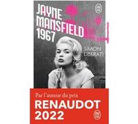 Jayne Mansfield 1967 Simon Liberati (Auteur)