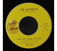 JAYNETTS - sally go 'round the roses / instro of sally go 'round the roses 45 rpm single