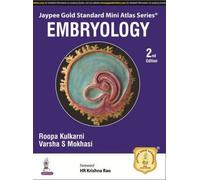 Jaypee Gold Standard Mini Atlas Series: Embryology