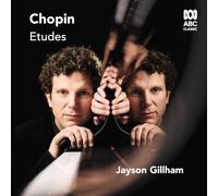 Jayson Gillham - Chopin Etudes