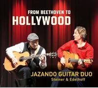 Jazando Guitar Duo - From Beethoven to Hollywood