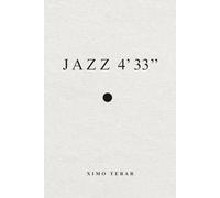 JAZZ 4'33'': A work for reading, listening and performance