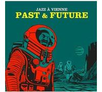 Jazz a Vienne-Past & Future (2 Vinyls)