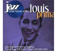 Louis Prima - Jazz After Hours with [Import]