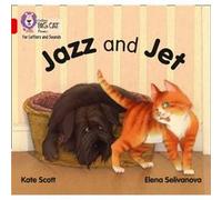 Jazz and Jet by Kate Scott Kate Scott (Auteur)