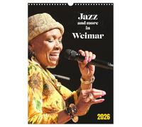 Jazz and more in Weimar (Wandkalender 2026 DIN A3 hoch), CALVENDO Monatskalender: Jazz in Weimar