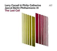 A.C.T. – Jazz at Berlin Philharmonic XI: The Last Call – Vinyle 33 tours