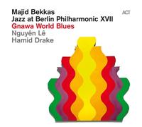 Jazz at Berlin Philharmonic XVII: Gnawa World Blues by Majid Bekkas [CD] NEUF