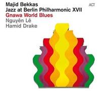 Jazz At Berlin Philharmonic XVII / Gnawa World Blues E