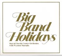 Jazz at Lincoln Center Or - Big Band Holidays [Import]