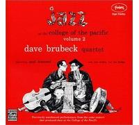 Jazz At The College Of The Pacific, Vol 2 by Dave Brubeck