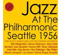 Jazz At The Philharmonic - Seattle 1956 by Various Artists