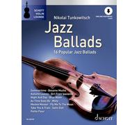 Schott – Jazz Ballads : 16 ballades jazz célèbres – violon