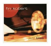 Fink & Kubert – Jazz Bliss – CD