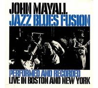 Jazz Blues Fusion by John Mayall [Audio CD] NEUF