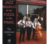 Jazz Brunch at Pizza on The Park [Import]