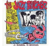 Jazz Butcher Conspiracy - Scandal in Bohemia