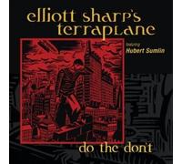 Jazz CD, Elliott Sharp - Do The Don't[002kr]