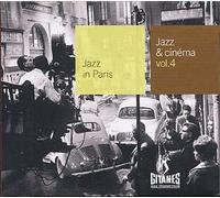 Jazz & Cinema Vol. 4 : J. Wetzal - A. Oraguer - M. De Villers
