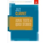 Jazz Clarinet Aural Tests And Quick Studies / Recueil