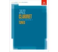 Jazz Clarinet Level/Grade 1 Tunes/Part & Score & CD (ABRSM Exam Pieces) Abrsm (Auteur)
