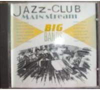 Jazz-Club Mainstream: Big Bands