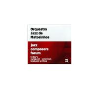 Jazz Composers Forum: Today's European - American Big Band Writing