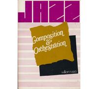 Jazz Composition and Orchestration