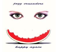 Jazz Crusaders - Happy Again [Import]