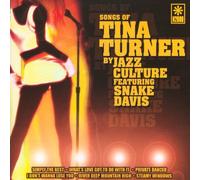 Jazz Culture Feat. Snake Davis - Songs of Tina Turner [Import]