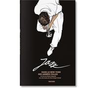 Jazz. Dans le New York des Années folles