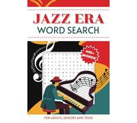 Jazz Era Word Search Book: Jazz Era-Themed Word Search Book, Easy to Read for Adults, Seniors and Teens | 50+ Engaging Puzzles - Perfect for Travel, Holidays, and Relaxation!