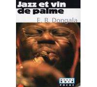 Jazz Et Vin De Palme - Et Autres Nouvelles