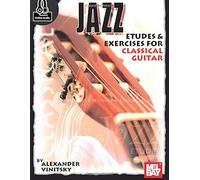 Jazz Etudes And Exercises For Classical Guitar