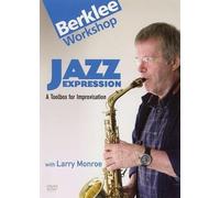 [(Jazz Expression)] [Author: Larry Monroe] published on (May, 2010)