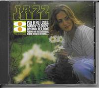 Jazz for a Hot Cold Sunny Cloudy,day Night on a Train Plane or Automobile Alone or with Others