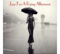 Jazz For A Rainy Afternoon