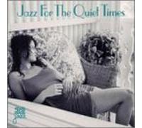 Jazz for Quiet Times by VARIOUS ARTISTS