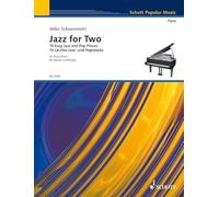 Jazz for Two: 15 Pièces faciles du jazz et de la pop. piano (4 hands).
