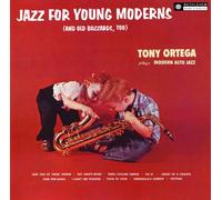 Tony Ortega - Jazz for Young Moderns (Remastered/Japanese Pressing) [Import]