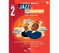 Jazz For Young People, Vol. 2, A Teacher's Resouce Guide To: Louis Armstrong