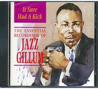 Jazz Gillum - It Sure Had A Kick