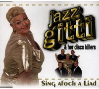 Jazz Gitti & Her Disco Killers - Sing Afoch a Liad [Import]