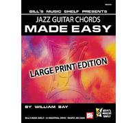 Jazz Guitar Chords Made Easy, Large Print Edition / Recueil