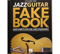 Jazz Guitar Fake Book: Lead Sheets For 200 Jazz Standards Guitar Chord Symbols And Diagrams For Easy Playing Jazz Sheet Music Songbook For Beginners And Pro Players
