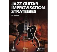Jazz Guitar Improvisation Strategies
