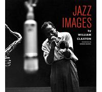 Jazz Images by William Claxton /anglais