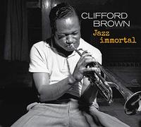 Clifford Brown Jazz Immortal (CD) Album